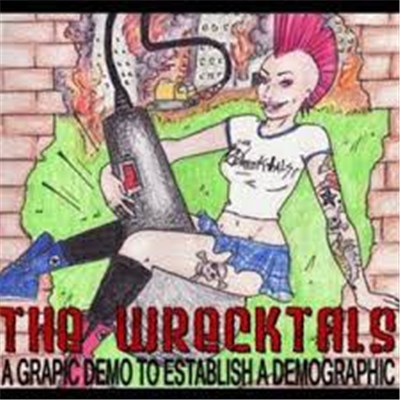 The Wrecktals - A Graphic Demo To Establish A Demographic download mp3 flac