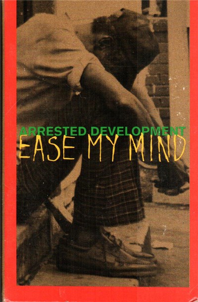 Arrested Development - Ease My Mind download mp3 flac