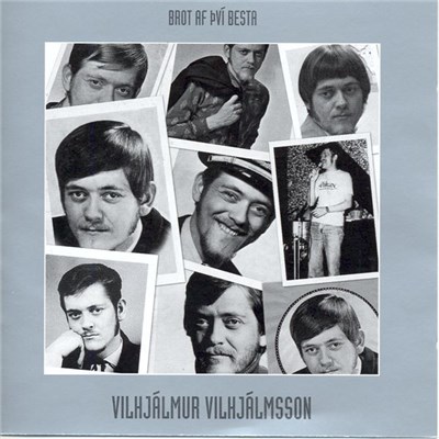 Vilhjálmur Vilhjálmsson - Brot Af Því Besta download mp3 flac
