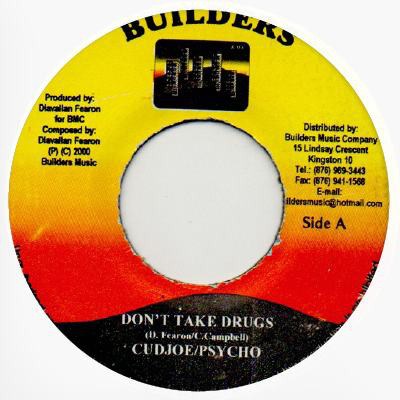 Cudjoe / Psycho - Don't Take Drugs download mp3 flac