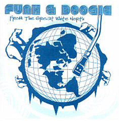 Various - Funk And Boogie From The Great White North download mp3 flac