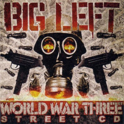 Big Left - World War Three (Street CD) download mp3 flac