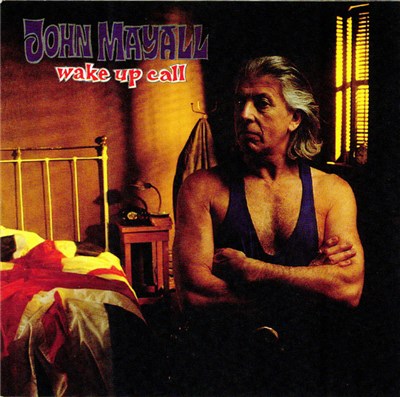 John Mayall - Wake Up Call download mp3 flac