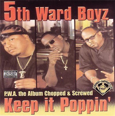 5th Ward Boyz - P.W.A. The Album Keep It Poppin Chopped & Screwed download mp3 flac