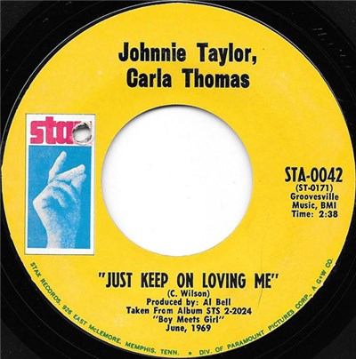 Johnnie Taylor, Carla Thomas - Just Keep On Loving Me / My Life download mp3 flac