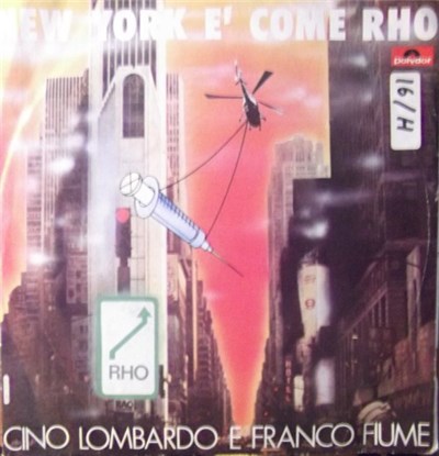 Cino Lombardo E Franco Fiume - New York È Come Rho download mp3 flac