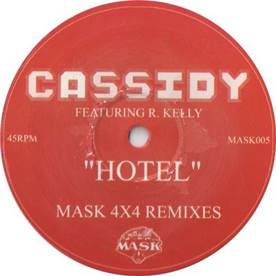 Cassidy Featuring R. Kelly - Hotel (Mask 4x4 Remixes) download mp3 flac