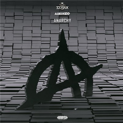STARX, Alex Kidd - Anarchy download mp3 flac