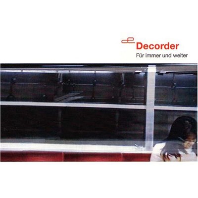 Decorder - Für Immer Und Weiter download mp3 flac