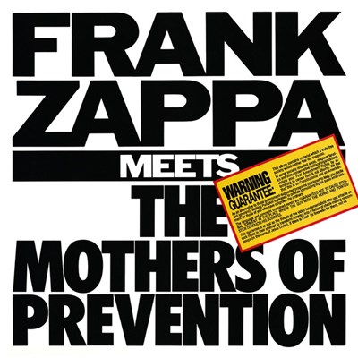 Frank Zappa - Frank Zappa Meets The Mothers Of Prevention download mp3 flac
