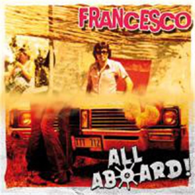 Francesco / All Aboard! - Francesco/All Aboard! download mp3 flac
