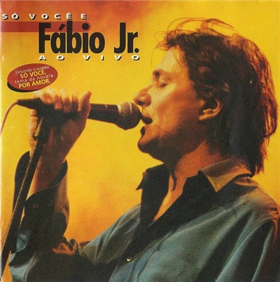 Fábio Jr. - Só Você E Fábio Jr. Ao Vivo download mp3 flac