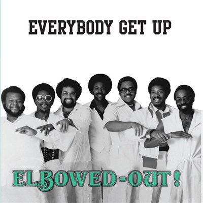 Elbowed-Out! - Everybody Get Up download mp3 flac