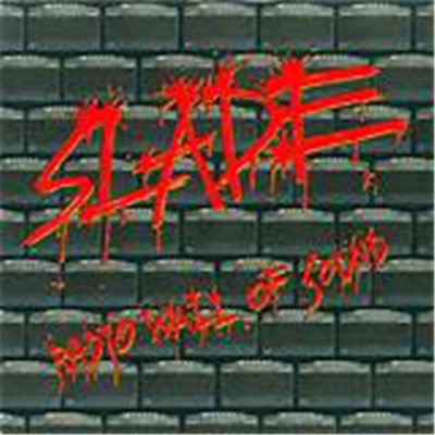 Slade - Radio Wall Of Sound download mp3 flac