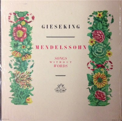 Mendelssohn, Gieseking - Songs Without Words download mp3 flac
