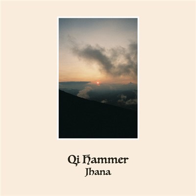 Qi Hammer - Jhana download mp3 flac