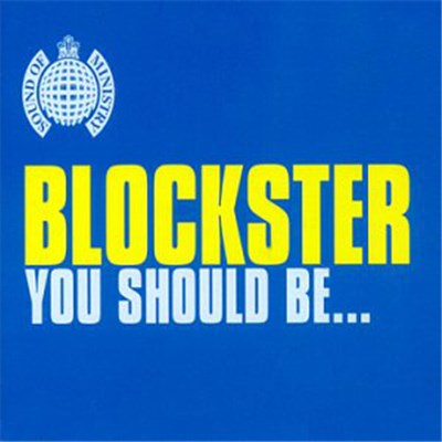 Blockster - You Should Be... download mp3 flac