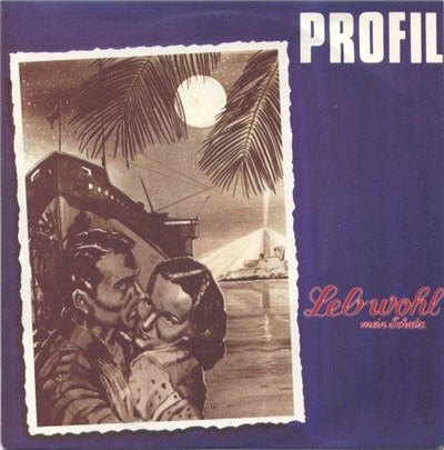 Profil - Leb Wohl Mein Schatz download mp3 flac