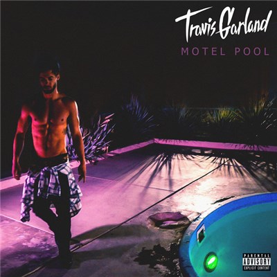 Travis Garland - Motel Pool (B-Sides) - EP download mp3 flac