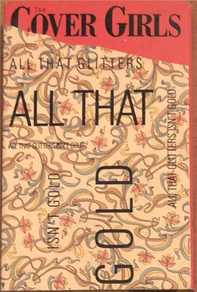 The Cover Girls - All That Glitters Isn't Gold download mp3 flac