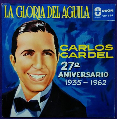 Carlos Gardel - La Gloria Del Aguila download mp3 flac