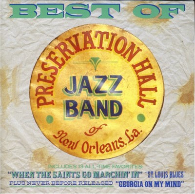 Preservation Hall Jazz Band - Best Of Preservation Hall Jazz Band download mp3 flac