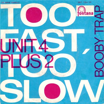 Unit 4 Plus 2 - Too Fast, Too Slow download mp3 flac
