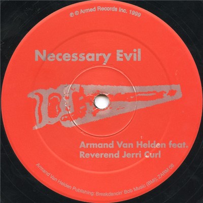 Armand Van Helden Feat. Reverend Jerri Curl - Necessary Evil download mp3 flac