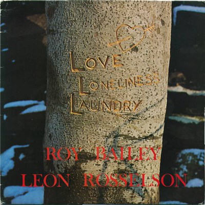 Roy Bailey, Leon Rosselson - Love, Loneliness And Laundry download mp3 flac