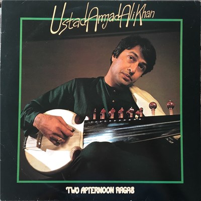 Ustad Amjad Ali Khan - Two Afternoon Ragas download mp3 flac