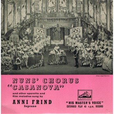 Anni Frind - Nuns' Chorus "Casanova" And Other Operette And Film Melodies download mp3 flac