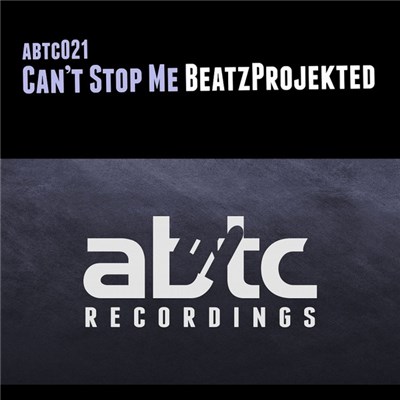 Beatz Projekted - Can't Stop Me download mp3 flac