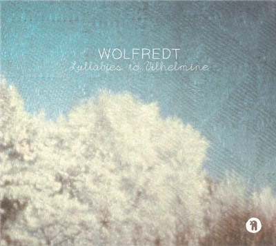 Wolfredt - Lullabies To Vilhelmine download mp3 flac