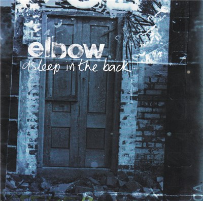 Elbow - Asleep In The Back download mp3 flac