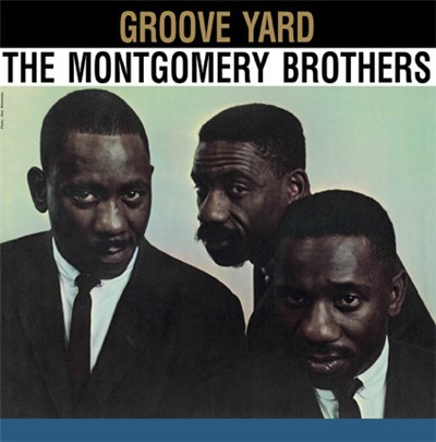 The Montgomery Brothers - Groove Yard download mp3 flac