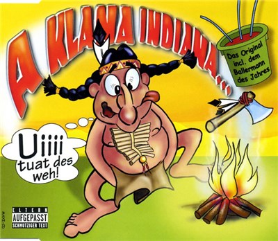 A Klana Indiana - Uiiii Tuat Des Weh! download mp3 flac