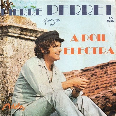Pierre Perret - A Poil / Electra download mp3 flac