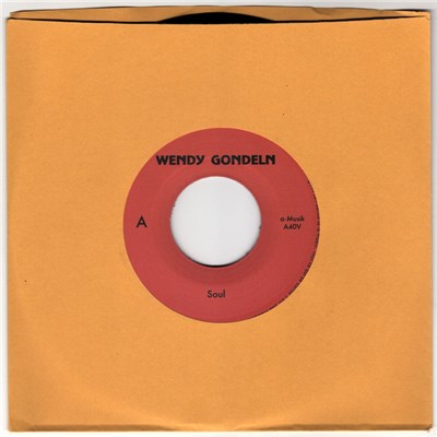 Wendy Gondeln - Soul / Where Were You In 1918 (And In '77, Too) download mp3 flac