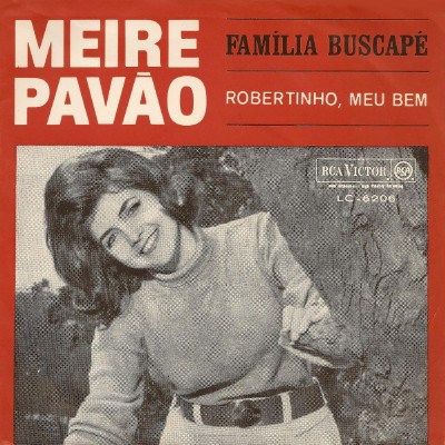 Meire Pavão - Família Buscapé / Robertinho, Meu Bem download mp3 flac