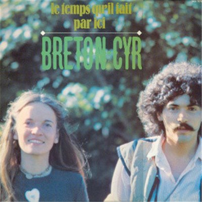 Breton Cyr - Le Temps Qu'il Fait Par Ici download mp3 flac