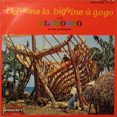 Alphonso Et Son Orchestre - Dansons La Biguine A Gogo download mp3 flac