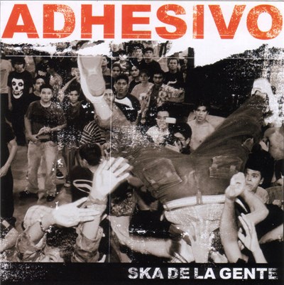 Adhesivo - Ska De La Gente download mp3 flac