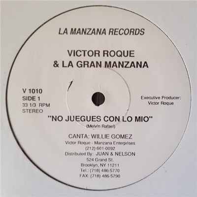 Victor Roque Y La Gran Manzana - No Juegues Con Lo Mio download mp3 flac