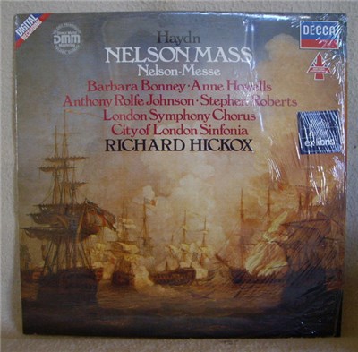 Haydn, Barbara Bonney, Anne Howells, Anthony Rolfe Johnson, Stephen Roberts , London Symphony Chorus, City Of London Sinfonia, Richard Hickox - Nelson Mass = Nelson Messe download mp3 flac