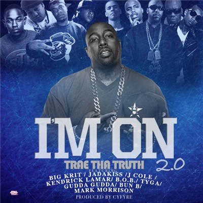 Trae - I'm On 2.0 download mp3 flac