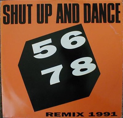 Shut Up And Dance - 5678 (Remix 1991) download mp3 flac