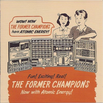 The Former Champions - Now With Atomic Energy download mp3 flac