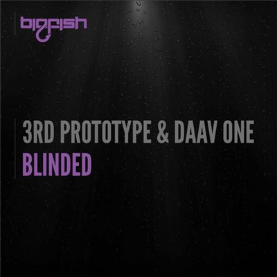 3rd Prototype & Daav One - Blinded download mp3 flac