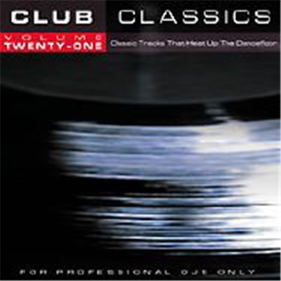 Various - Club Classics Volume Twenty - One download mp3 flac