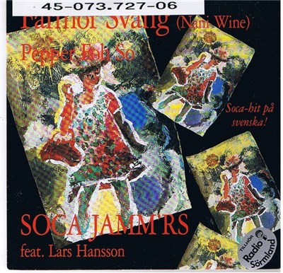 Soca Jamm´rs Feat. Lars Hansson - Farmor Sväng (Nani Wine) download mp3 flac